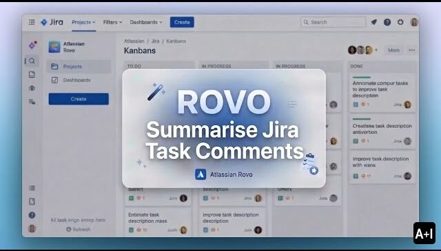 Rovo - Summarise Jira Task Comments
