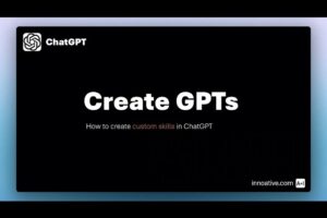 ChatGPT - Create Custom GPTs